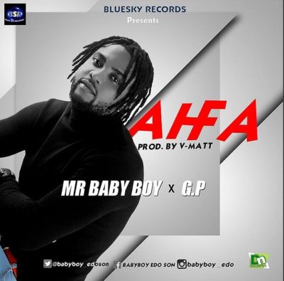 Mr Baby Boy AhFa ft G.P.mp3